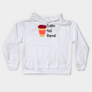 Coffee Art Repeat- Art Teacher Coffee Kids Hoodie